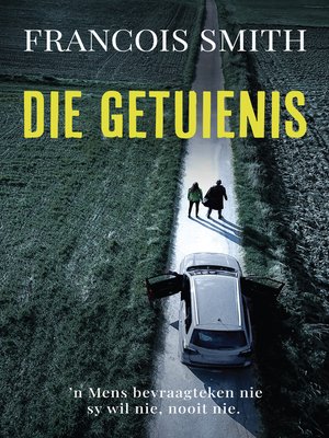 cover image of Die getuienis